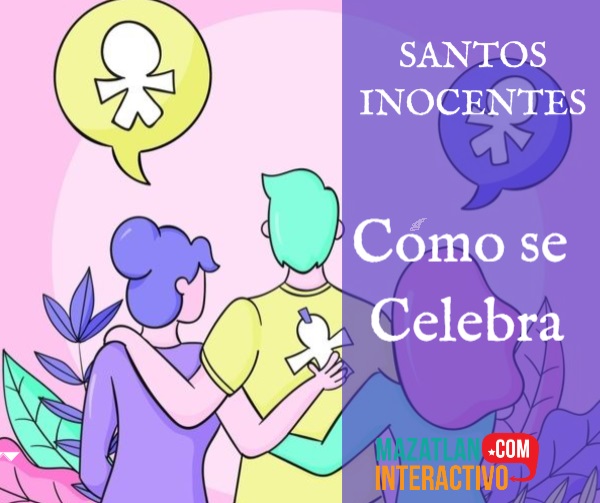 Santos Inocentes Cómo se Celebran 2021