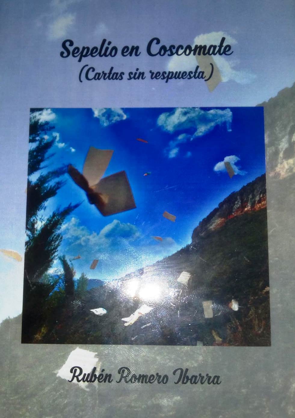 Libro Sepelio en el Coscomate Durango Rubén Romero Ibarra