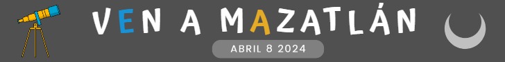 Ven al Eclipse Total de Sol 2024 el 8 de Abril en Mazatlán de la Mano de Mazatlán Interactivo y Expedia