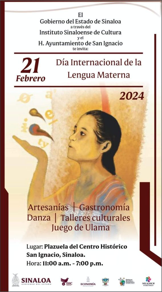 San Ignacio Pueblo Màgico SInaloa Celebración Día Internacioal Lenguas Maternas 2024
