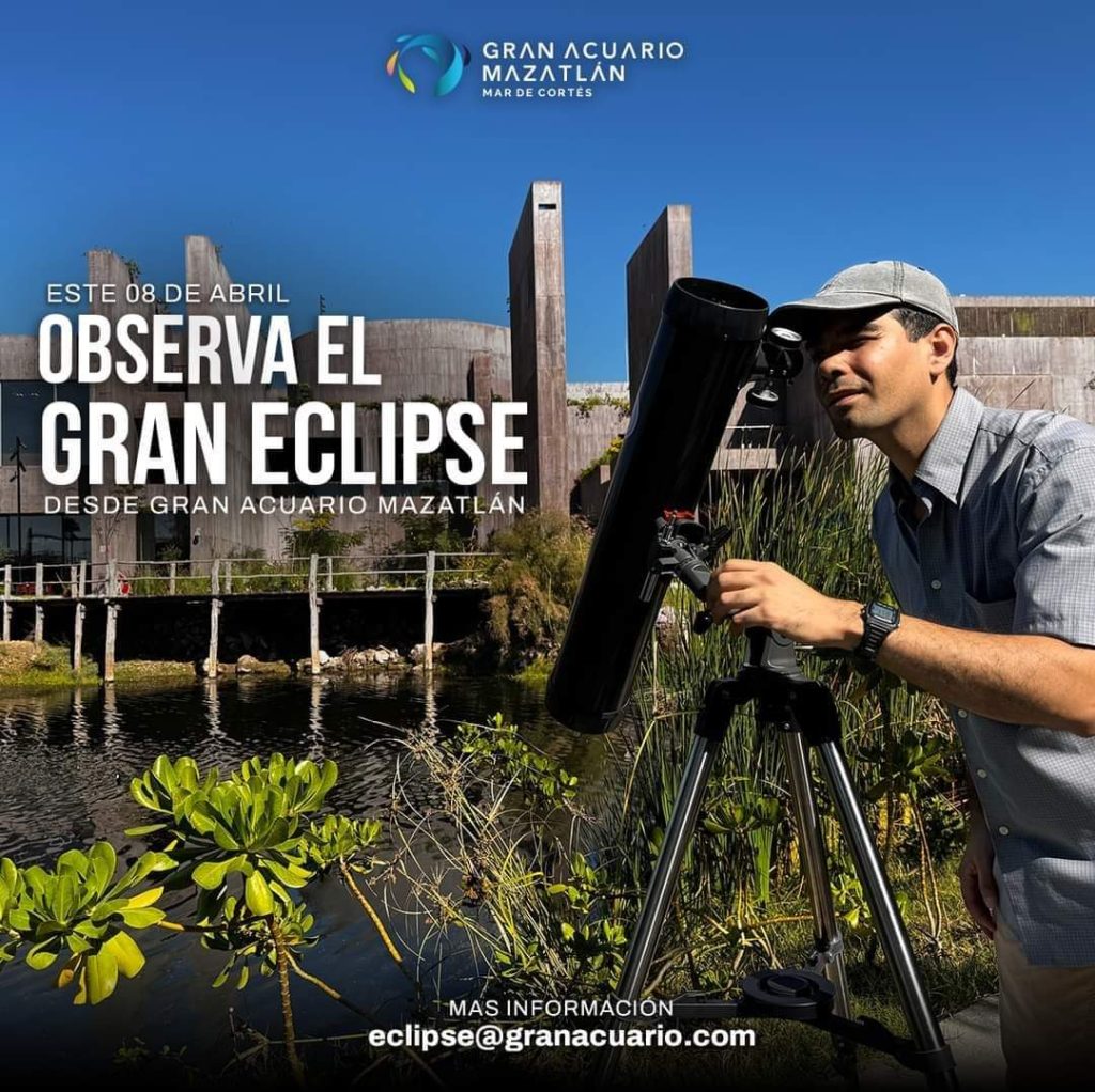 Gran Acuario Mazatlán Mar de Cortés Mazatlán Observación del Eclipse Total Solar 2024
