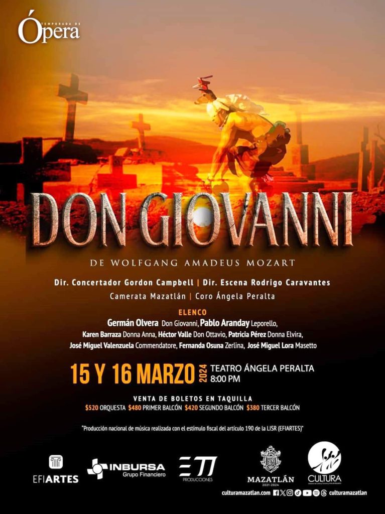 Un renovado “Don Giovanni” abrirá la Temporada de Ópera este 15 y 16 de marzo en el TAP Mazatlán 2024 Programa