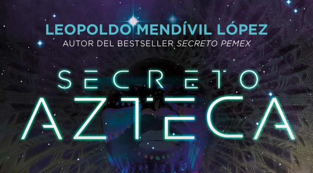 Secreto Azteca descubre cómo la historia del Imperio se hizo a través de magnicidios y creación de mitos 2021 (1)