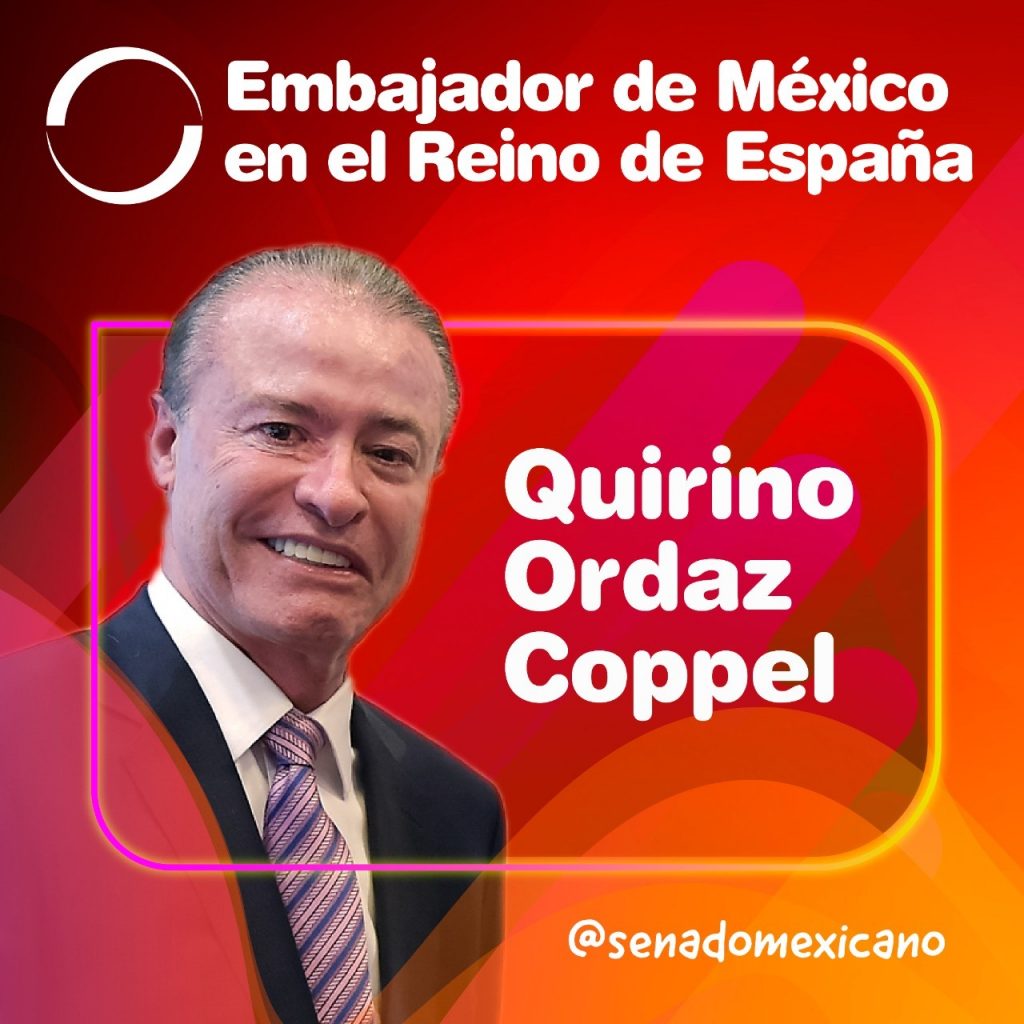 Pleno del Senado ratifica nombramiento de Quirino Ordaz Coppel como embajador en España 2022 1