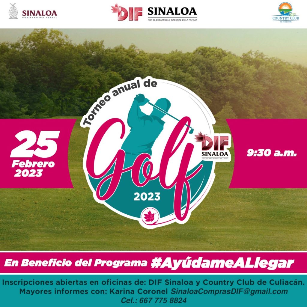 Gobierno del Estado de Sinaloa y Sistema DIF invitan al Torneo Anual de Golf a Beneficio de Sinaloa 2023 1