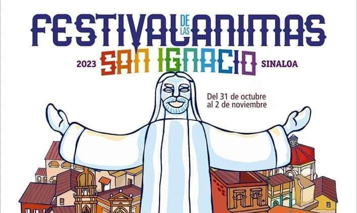 Déjese venir a San Ignacio Pueblo Mágico a presenciar el Festival de las Ánimas