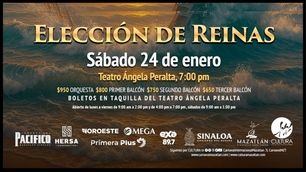 ¡Salen a la venta los boletos para la Elección de Reinas del Carnaval de Mazatlán 2026!