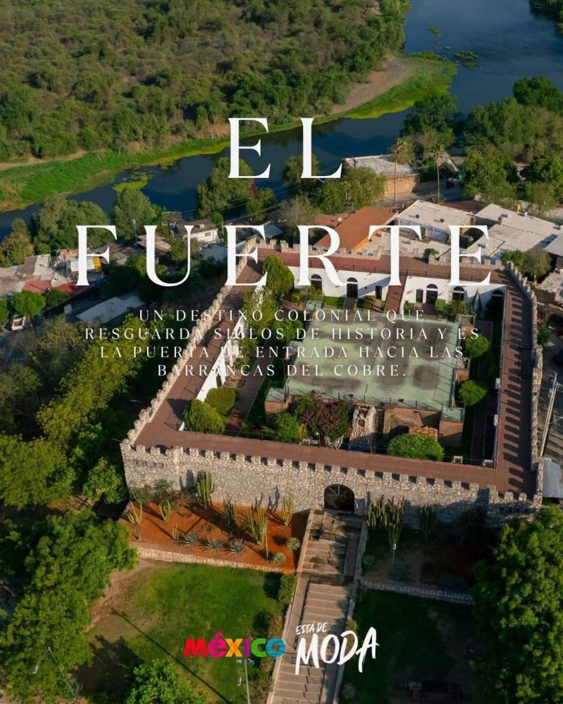 El Fuerte Pueblo Mágico Sinaloa México 2026