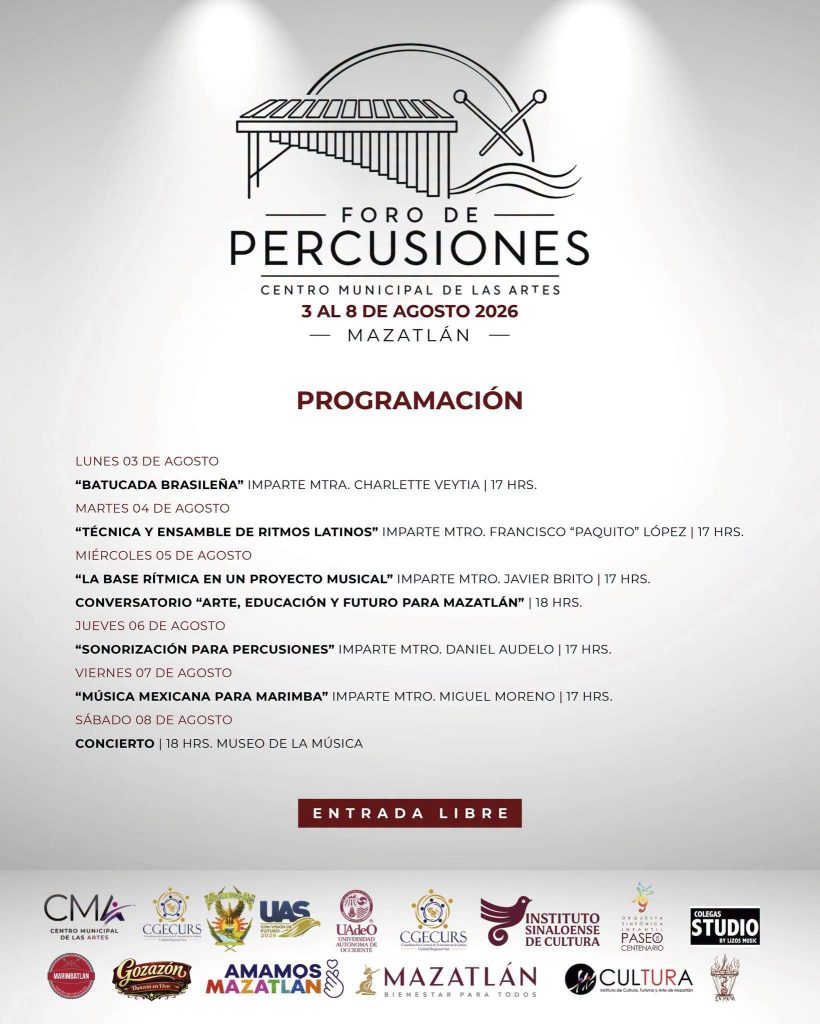 Foro de Percusiones Mazatlán 2026 Un Espacio Gratuito para el Talento, la Educación y la Transformación Social a Través de la Música Prohramación