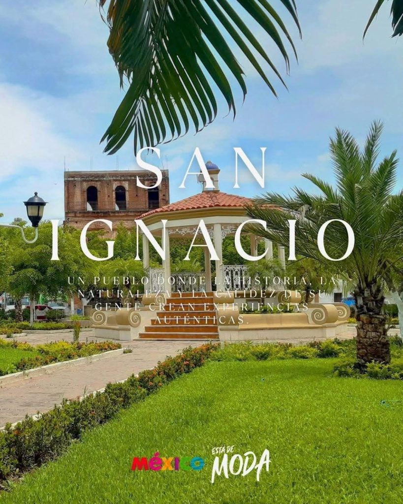 San Igncio Pueblo Mágico Sinaloa México 2026