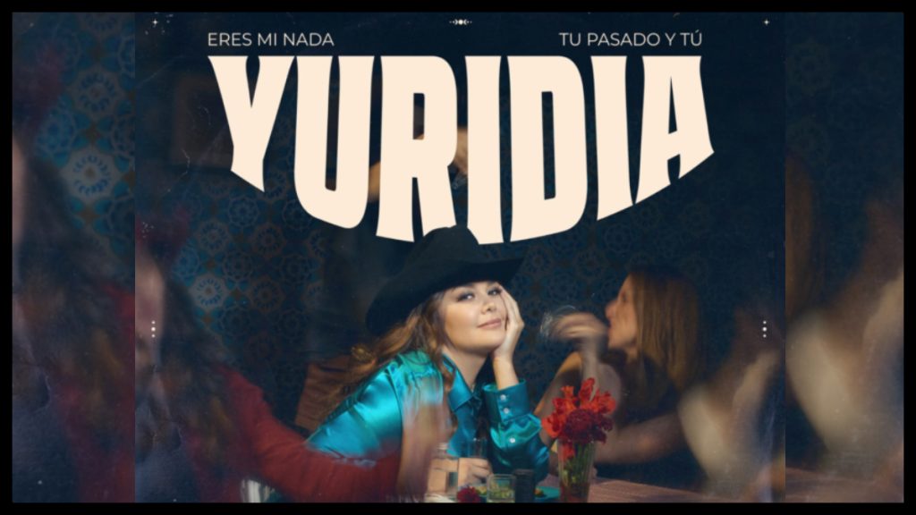 Yuridia lanza dos temas y los estrenará en Los Mochis